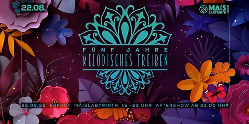 5 Jahre Melodisches Treiben Open Air @MaisLabyrinth Erfurt