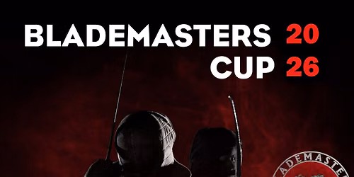 Blademasters Cup 2026