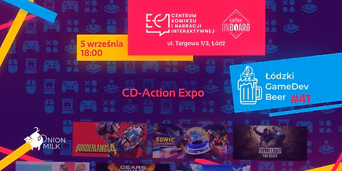 \u0141\u00f3dzki GameDev Beer #41 - CD-Action Expo