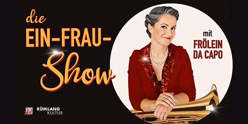 Fr\u00f6lein DaCapo "Die EIN-FRAU-Show"