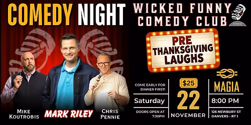 Comedy at Magia Danvers Saturday November 22nd