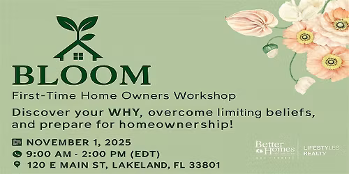 BLOOM a First Time HomeOwner Workshop