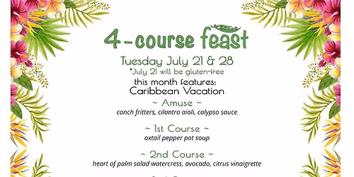 July 4-course feast