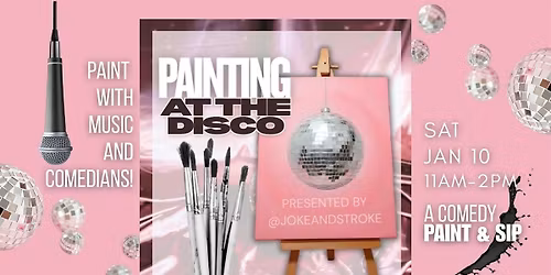 Painting at the Disco, A comedy paint and sip