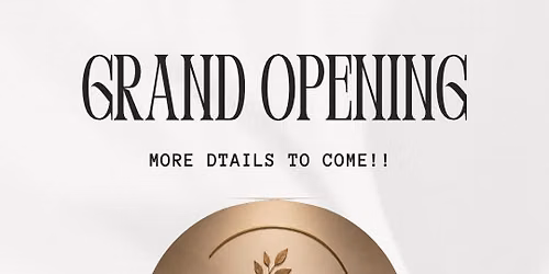 Grand opening!