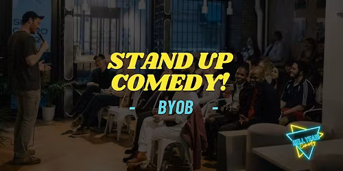 Hell Yeah! Comedy Show (BYOB)