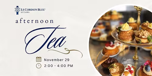 Le Cordon Bleu's Afternoon Tea
