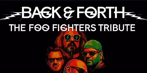 Back & Fourth - The Foo Fighters Tribute @ The Summit Music Hall