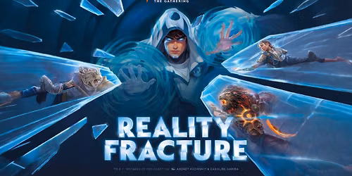 Magic the Gathering: Monday Reality Fracture Draft