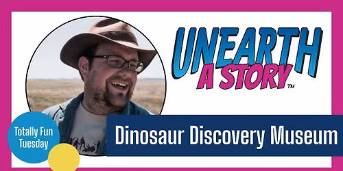 DAPL Totally Fun Tuesdays: Dinosaur Discovery Museum