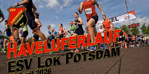 Haveluferlauf Potsdam \u00b7 18. April 2026 \u00b7 ESV Lok Potsdam #laufen