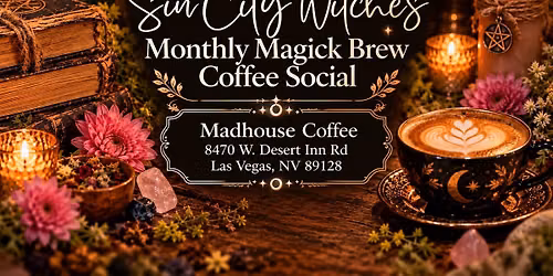 Monthly Magick Brew Coffee Social 