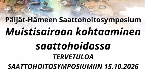 P\u00e4ij\u00e4t-H\u00e4meen Saattohoitosymposium