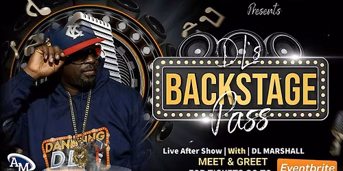 DL's Backstage Pass Meet & Greet