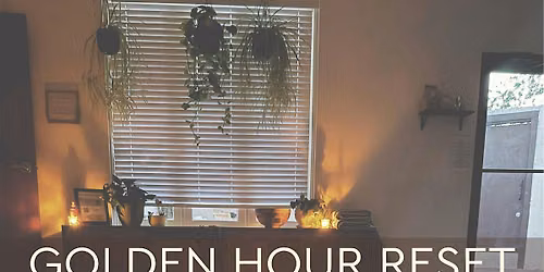 Golden Hour Reset: Sound Bath, Summer Meditation & Tea