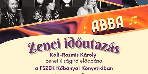 ABBA, Boney M. \u00e9s Neoton Fam\u00edlia \u2013 zenei id\u0151utaz\u00e1s a hetvenes\u2013nyolcvanas \u00e9vekbe
