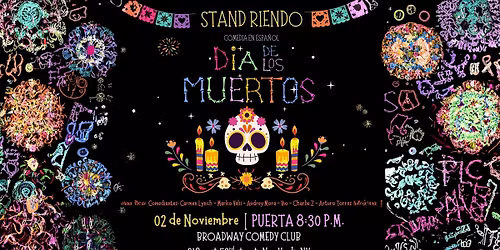 STANDRIENDO: ESPECIAL D\u00cdA DE LOS MUERTOS