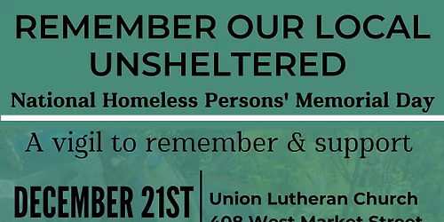 The Longest Night Vigil - Remember Our Local Unsheltered