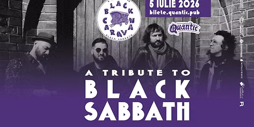 Black Caravan \u2013 a tribute to BLACK SABBATH  | Quantic 5.07.2026
