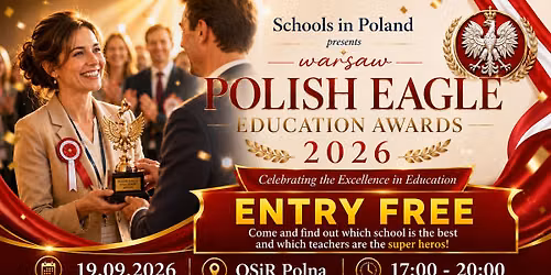 \ud83c\udfc6 WARSAW \u2013 POLISH EAGLE EDUCATION AWARDS 2026