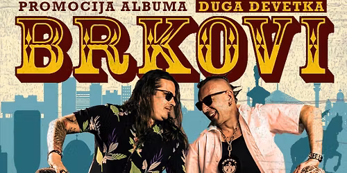 BRKOVI :: OPEN AIR :: LUKA BEOGRAD :: 12.09.