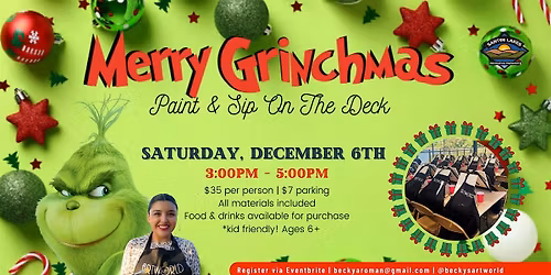 Merry Grinchmas Paint & Sip on The Deck