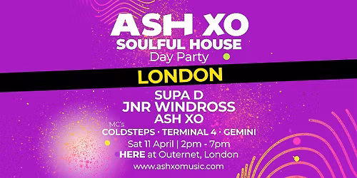 ASH XO Soulful House Day Party - London