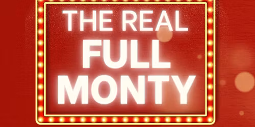 The Real Full Monty