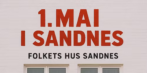 1.mai i Sandnes 