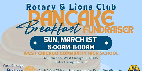 West Chicago Rotary & Lions Club Pancake Breakfast