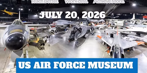 Eduprotocols Roadshow - US Air Force Museum, Dayton