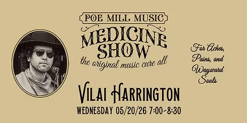 Poe Mill Music Medicine Show - Vilai Harrington
