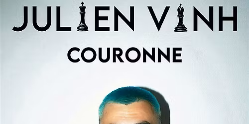 JULIEN VINH : en spectacle \u00e0 l\u2019Engrenage Comedy Club