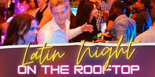Latin Night on the Rooftop