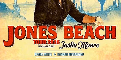 Riley Green + Justin Moore, Drake White & Hannah McFarland Music - As Cowboy As It Gets Tour 26