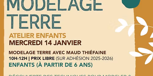 Atelier enfant modelage terre \/ Avec Maud Thi\u00e9faine