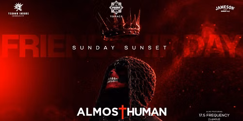 Sunday Sunset ft. Almost Human - Friendship Day Edition