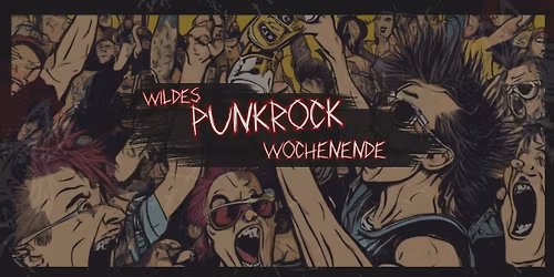 Wildes Punkrockwochenende 2026