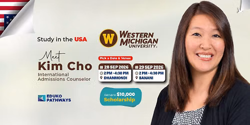 Meet Western Michigan University at Eduko Dhanmondi