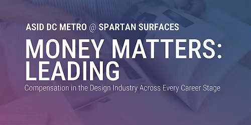 ASID DC Metro | Money Matters: Leading