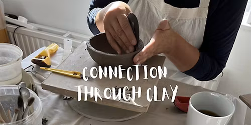Connection Through Clay.