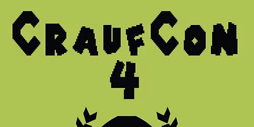 CraufCon 4 - *FREE ENTRY* Comic & Gaming Fair