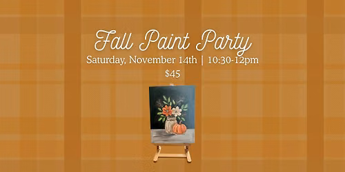 Fall Paint Party Workshop