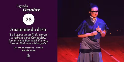 "Le burlesque au fil du temps" - Conf\u00e9rence par Coney Bow