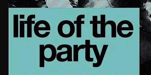 Life of the Party! - Oakland First Friday hosted by Weedmaps