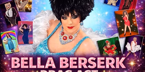 Bella Berserk Drag Act
