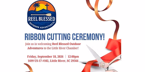 Ribbon Cutting: Reel Blessed Outdoor Adventures