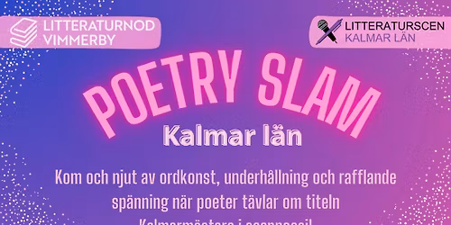 Poetry Slam länsfinal – En tävling i poesi!