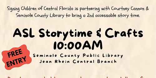 Sat, May 2nd - ASL Storytime & Crafts 