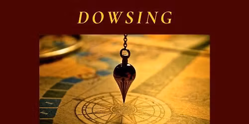 Intro to Dowsing